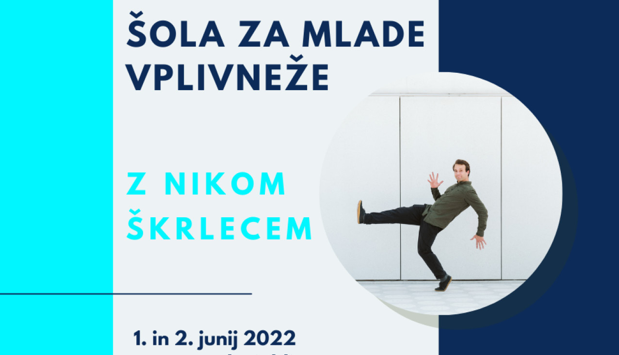 Šola za mlade vplivneže z Nikom Škrlecem