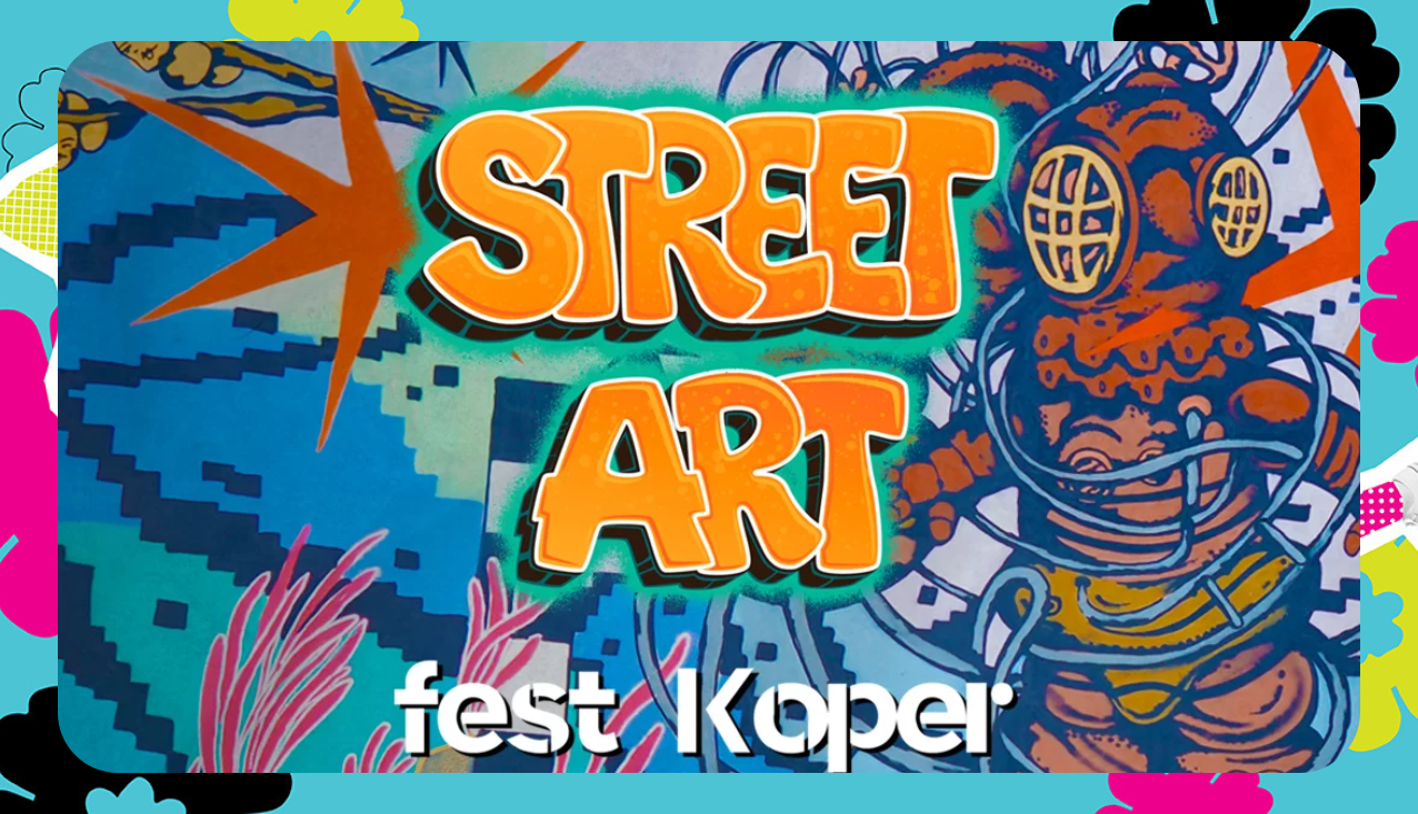 Street art fest Koper