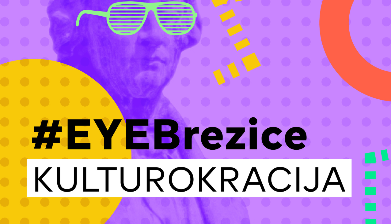 EYE Brežice - kulturokracija