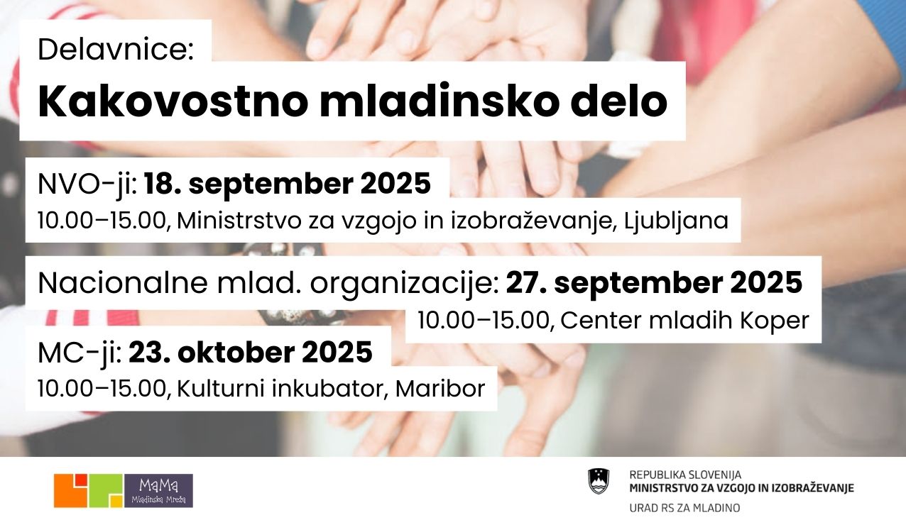 Jeseni tri delavnice Kakovostno mladinsko delo