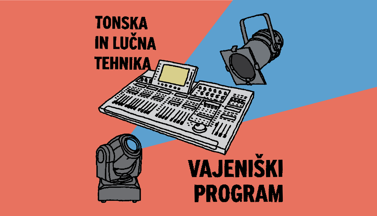 Vajeniški program za tonsko in lučno tehniko v Kinu Šiška