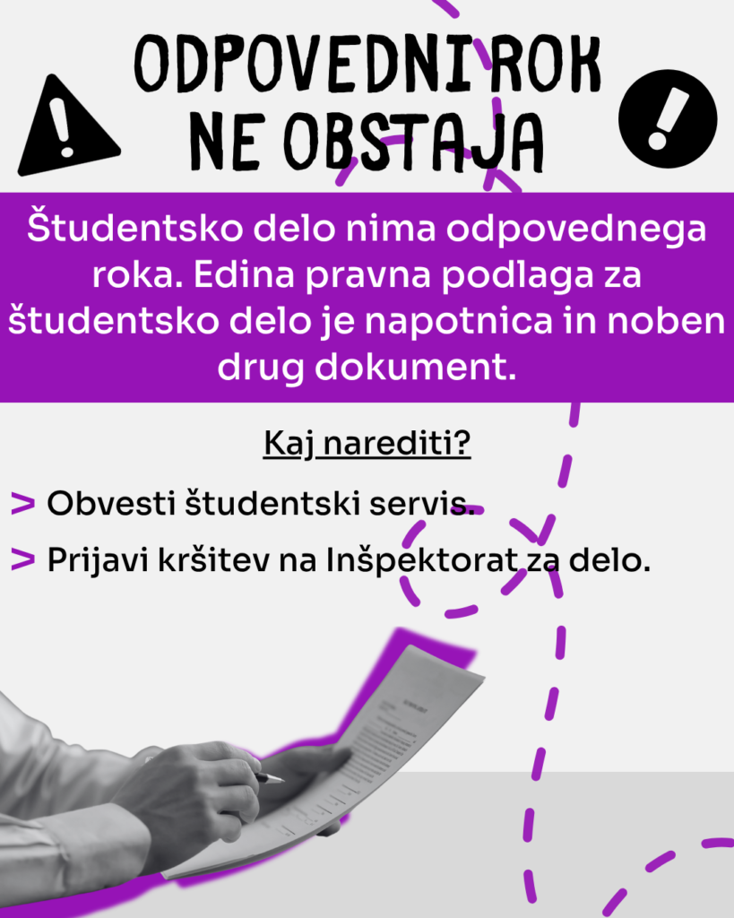 Besedilo, ki govori o neobstoječem odpovednem roku pri študentskem delu. Na grafiki je list papirja, ki bi naj ponazarjal lažno pogodobo z odpovednim rokom.